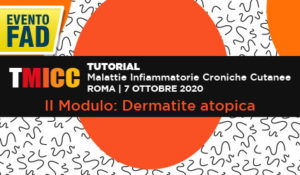 Tutorial: Malattie infiammatorie croniche cutanee Modulo 2: Dermatite atopica